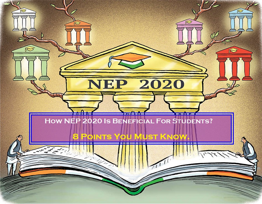 benefits-of-nep-2020-for-students
