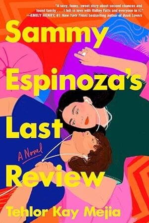 Sammy-Espinozas-Last-Review-A-Novel
