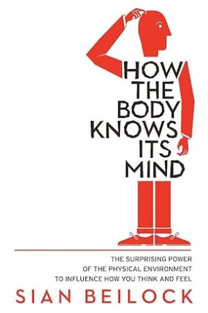 How-The-Body-Knows-Its-Mind