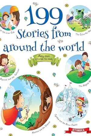 199 Stoies from Around the World - Exciting Stories for 3 to 6 Year Old Kids