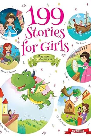 199 Stoies for Girls - Exciting Stories for 3 to 6 Year Old Girls