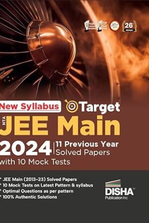 New Syllabus Target NTA JEE Main 11 Previous Year Solved Papers 26e