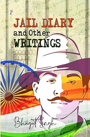 Jail Diary and Other Writings