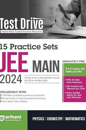 Arihant Test Drive 15 Practice Sets For NTA JEE Main 2024