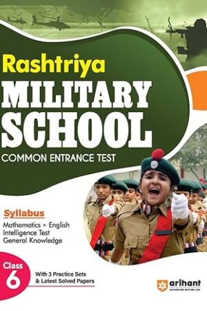 Arihant Rashtriya Military School Common Entrance Test for Class 6