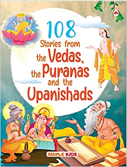 108 Stories from the Vedas, the Puranas and the Upanishads