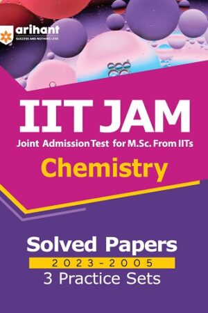 IIT JAM Chemistry Solved Papers 2023-2005 3 Practice Sets