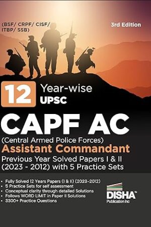 UPSC-CAPF-AC-Central-Armed-Police-Forces-Assistant-Commandant-Previous-Year-Solved-Papers-1-2-3e