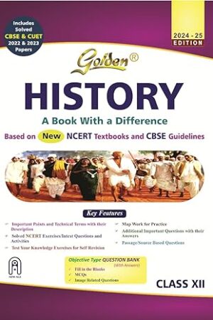 Golden-History-Class-12-based-on-NEW-NCERT-for-CBSE-Board-Exams