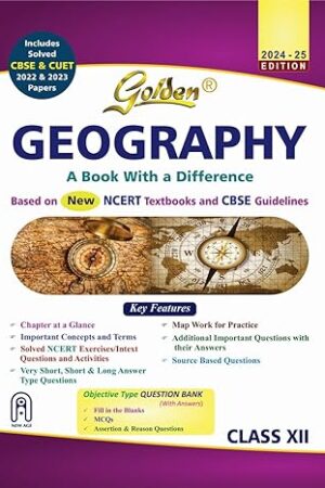 Golden-Geography-Class-12-Based-on-NEW-NCERT-Textbooks-for-CBSE-Board-Exams