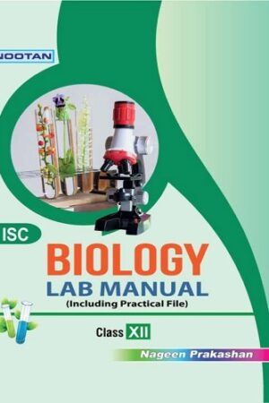 Nootan-ISC-Biology-Lab-Manual-Class-12