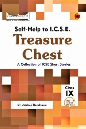 Arun-Deeps-Self-Help-To-Icse-Treasure-Chest-Class-9-Vol-2