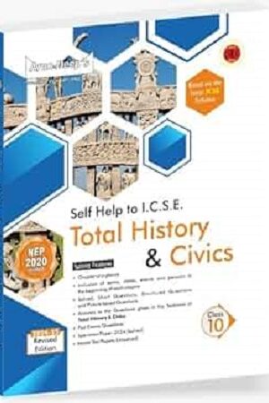 Arun-Deeps-Self-Help-To-Icse-Total-History-and-Civics-Class-10