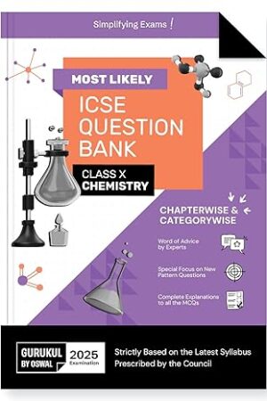 Oswal-Gurukul-Chemistry-Most-Likely-Question-Bank-for-ICSE-Class-10-for-2024-Exam