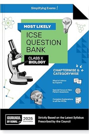 Oswal-Gurukul-Biology-Most-Likely-Question-Bank-for-ICSE-Class-10-for-2025-Exam