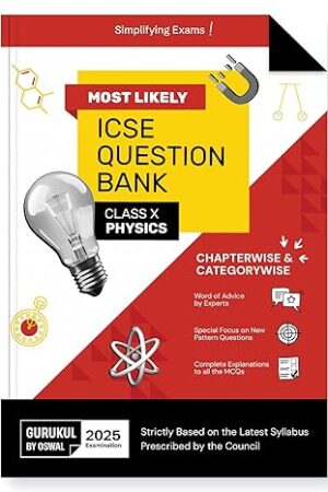 Oswal-Gurukul-Physics-Most-Likely-Question-Bank-for-ICSE-Class-10-for-2025-Exam