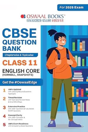 Oswaal-CBSE-Question-Bank-Class-11-English-Core,-Chapterwise-and-Topicwise-Solved-Papers-For-2025-Exams