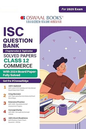 Oswaal-ISC-Question-Bank-Class-12-Commerce-Chapterwise-Topicwise-Solved-Papers-For-Board-Exams-2025