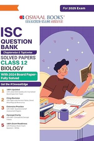 Oswaal-ISC-Question-Bank-Class-12-Biology-Chapterwise-and-Topicwise-Solved-Papers-For-Board-Exams-2025