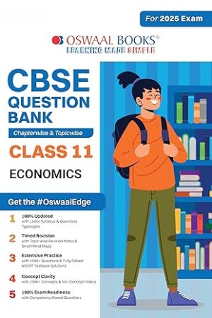 Oswaal-CBSE-Question-Bank-Class-11-Economics,-Chapterwise-and-Topicwise-Solved-Papers-For-2025-Exams