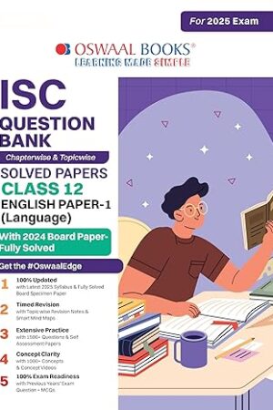 Oswaal-ISC-Question-Bank-Class-12-English-1- Chapterwise-and-Topicwise-Solved-Papers-For-Board-Exams-2025