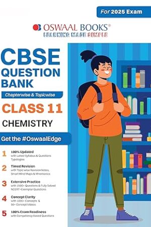 Oswaal-CBSE-Question-Bank-Class-11-Chemistry,-Chapterwise-and-Topicwise-Solved-Papers-For-2025-Exams