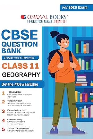 Oswaal-CBSE-Question-Bank-Class-11-Geography,-Chapterwise-and-Topicwise-Solved-Papers-For-2025-Exams