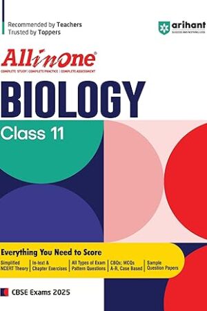 All-In-One-BIOLOGY-Class-11-Based-On-Latest-NCERT-For-CBSE-Exams-2025