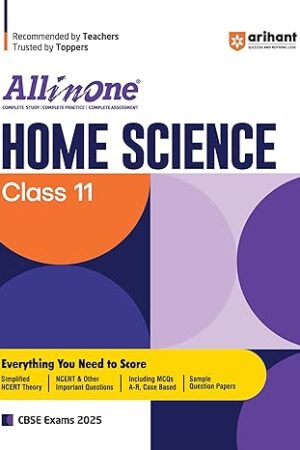 All-In-One-Home-Science-Class-11-Based-On-Latest-NCERT-For-CBSE-Exams-2025