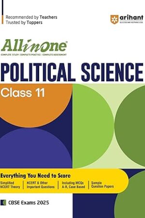 All-In-One-Political-Science-Class-11-Based-On-Latest-NCERT-For-CBSE-Exams-2025