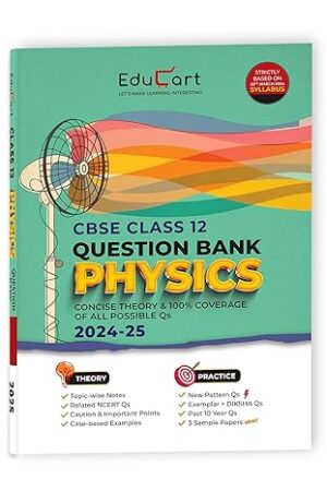 Educart-CBSE-Question-Bank-Class-12-Physics-2024-25