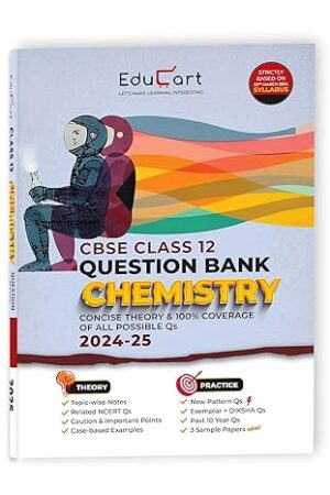 Educart-CBSE-Question-Bank-Class-12-Chemistry-2024-25