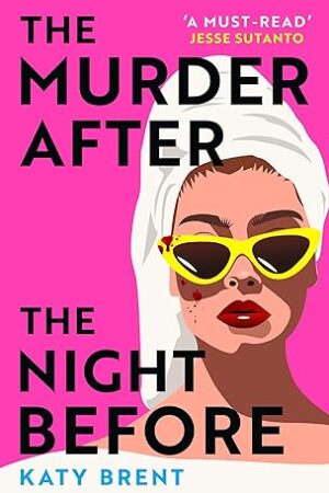 The-Murder-After-the-Night-Before-by-Katy-Brent