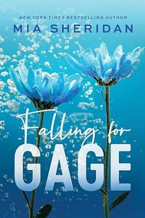 Falling-for-Gage-by-Mia-Sheridan