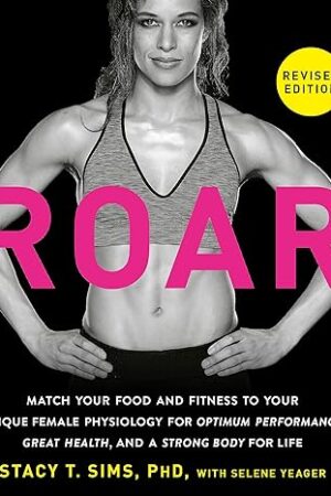ROAR-by-Stacy-T-Sims-Selene-Yeager