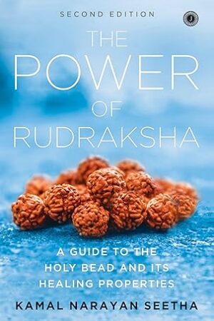 The-Power-of-Rudraksha-2nd-Edition-by-Kamal-Narayan-Seetha