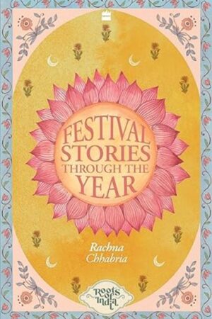 Festival-Stories-by-Rachna-Chhabria