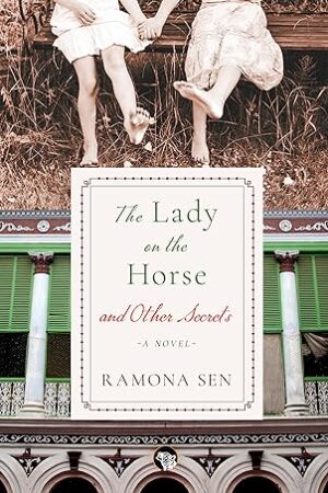 The-Lady-on-the-Horse-and-Other-Secrets-by-Ramona-Sen