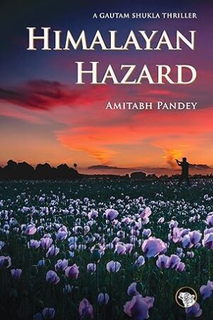 Himalayan-Hazard-by-Amitabh-Pandey