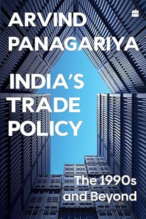 Indias-Trade-Policy-The-1990s-and-Beyond-by-Arvind-Panagariya