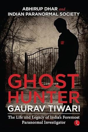 Ghost-Hunter-Gaurav-Tiwari-by-GAURAV-TIWARI