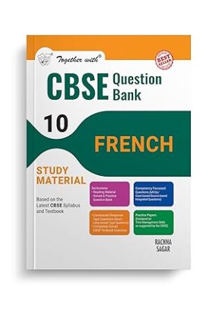 Together-with-CBSE-Question-Bank-Class-10-French-for-2025-Exam-Chapterwise-and-Topicwise