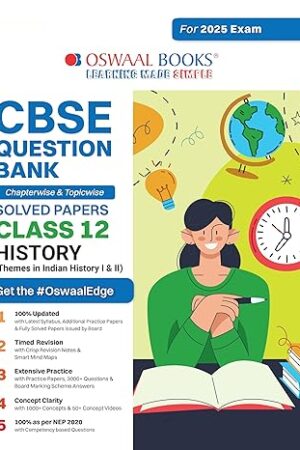 Oswaal-CBSE-Question-Bank-Class-12-History-Chapterwise-and-Topicwise-Solved-Papers-For-Board-Exams-2025