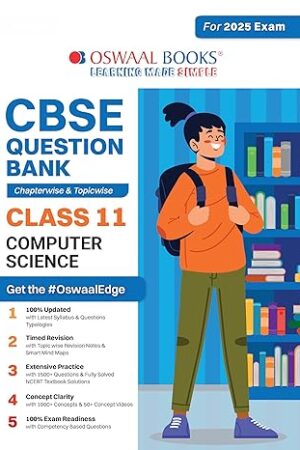 Oswaal-CBSE-Question-Bank-Class-11-Computer-Science-Chapterwise-and-Topicwise-Solved-Papers-For-2025-Exams