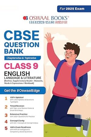 Oswaal-CBSE-Question-Bank-Class-9-English-Language-Literature-Chapterwise-and-Topicwise-Solved-Papers-For-2025-Exams