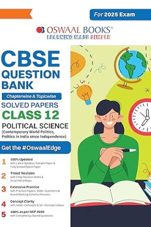 Oswaal-CBSE-Question-Bank-Class-12-Political-Science-Chapterwise-and-Topicwise-Solved-Papers-For-Board-Exams-2025