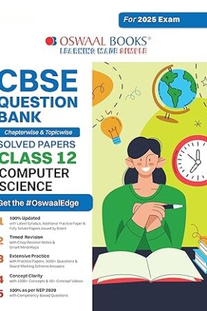 Oswaal-CBSE-Question-Bank-Class-12-Computer-Science-Chapterwise-and-Topicwise-Solved-Papers-For-Board-Exams-2025