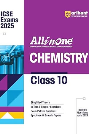 Arihant-All-In-One-CHEMISTRY-Class-10-Based-On-Latest-NCERT-For-ICSE-Exams-2025