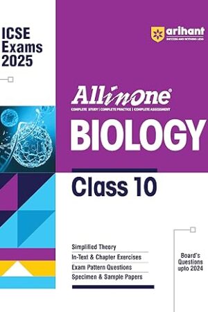 Arihant-All-In-One-Biology-class-10-Based-On-Latest-NCERT-For-ICSE-Exams-2025