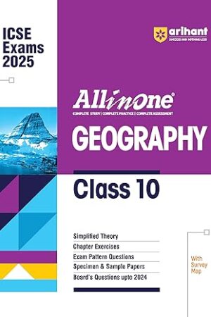 Arihant-All-In-One-Geography-Class-10-Based-On-Latest-NCERT-For-ICSE-Exams-2025